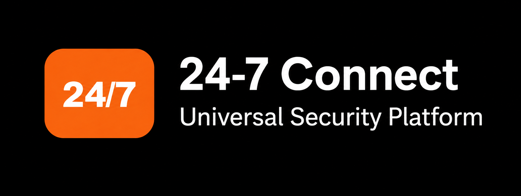 24-7 Connect – Universal Security Platform